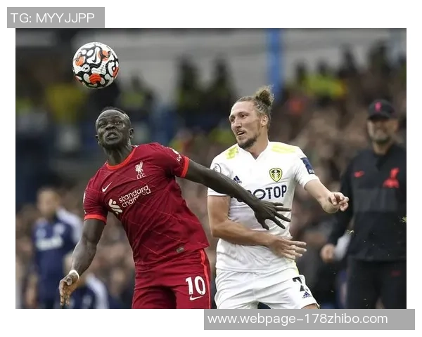 利物浦与利兹联激战正酣比分揭晓引发球迷热议